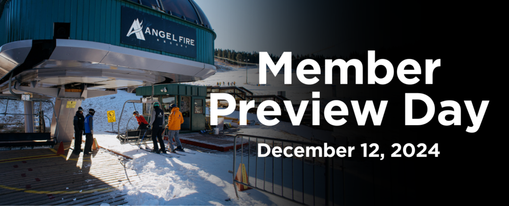 Members Preview Member Preview Day - Angel Fire Resort